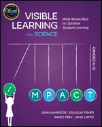 VISIBLE LEARNING for Science, Grades K-12: What Works Best to Optimize ...