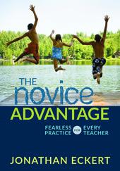 The Novice Advantage