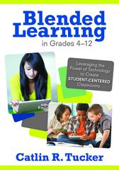 Blended Learning, Grades 4-12